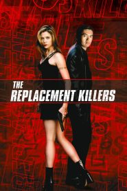 The Replacement Killers (1998) นักฆ่ากระสุนโลกันต์ | จอห์น ลีต้องพาตัวเองกับช่างปลอมเอกสารหนีลอสแอนเจลิส เมื่อเขาไม่ยอมยิงเด็กและมาเฟียส่งมือสังหารชุดใหม่ตาม