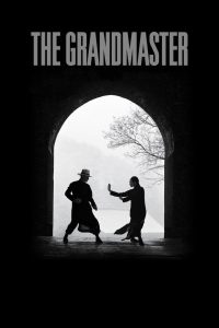 The Grandmaster (2013) ยอดปรมาจารย์ยิปมัน | ยิปมันต้องประลองแทนสำนักใต้ เมื่อปรมาจารย์กงมาปิดยุทธจักร และลูกสาวของเขาท้าชิงเกียรติที่ยังไม่จบ